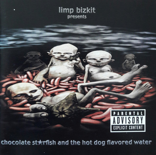 Limp Bizkit – Chocolate Starfish And The Hot Dog Flavored Water [CD]