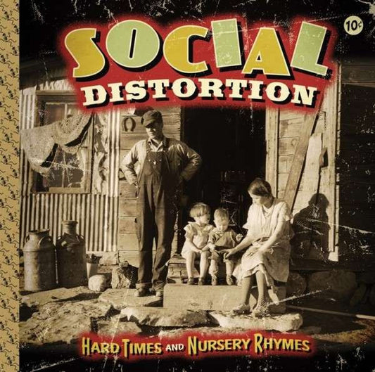 Social Distortion – Hard Times And Nursery Rhymes (2LP)